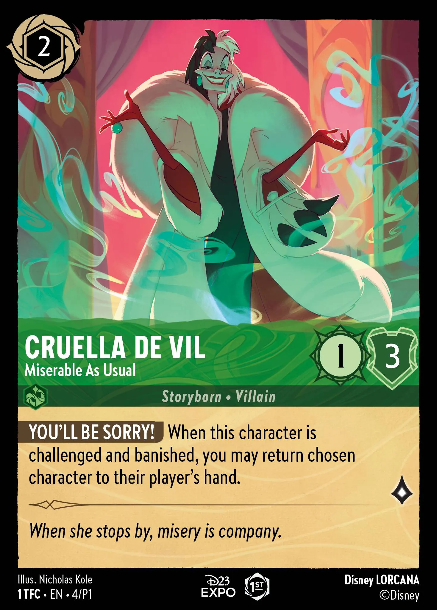 Cruella De Vil - Miserable As Usual (P1-004)