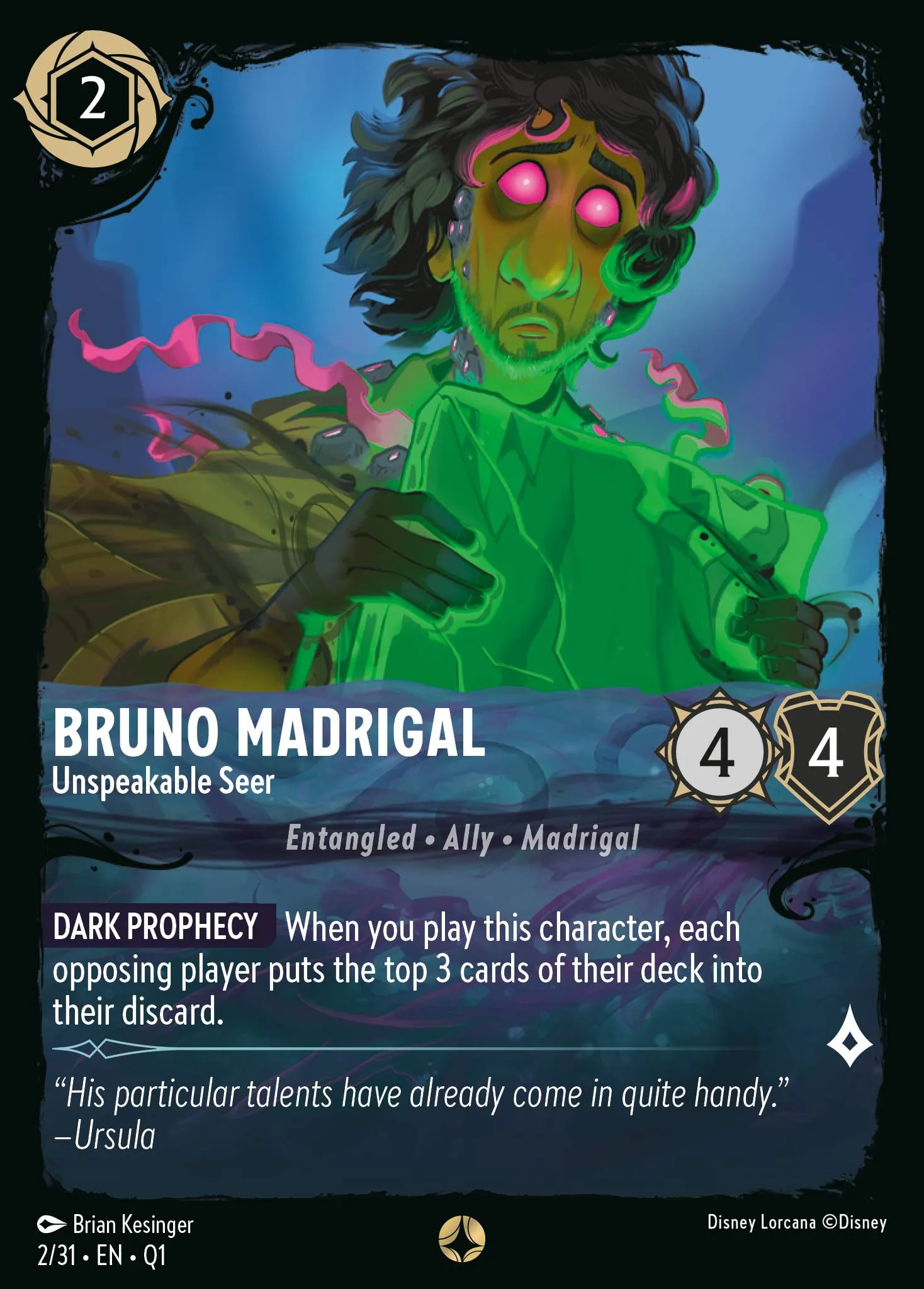 Bruno Madrigal - Unspeakable Seer (Q1-002)